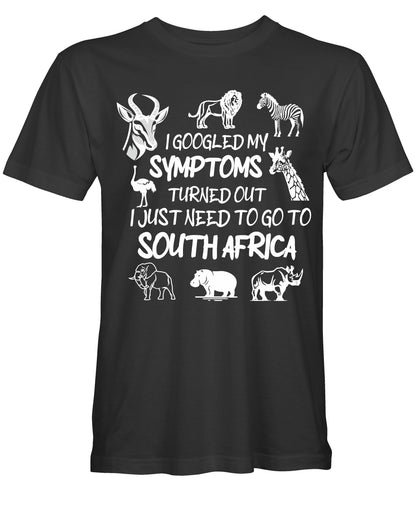 Just Need a Trip to South Africa T-Shirt