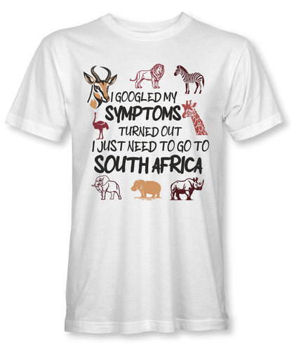 Just Need a Trip to South Africa T-Shirt