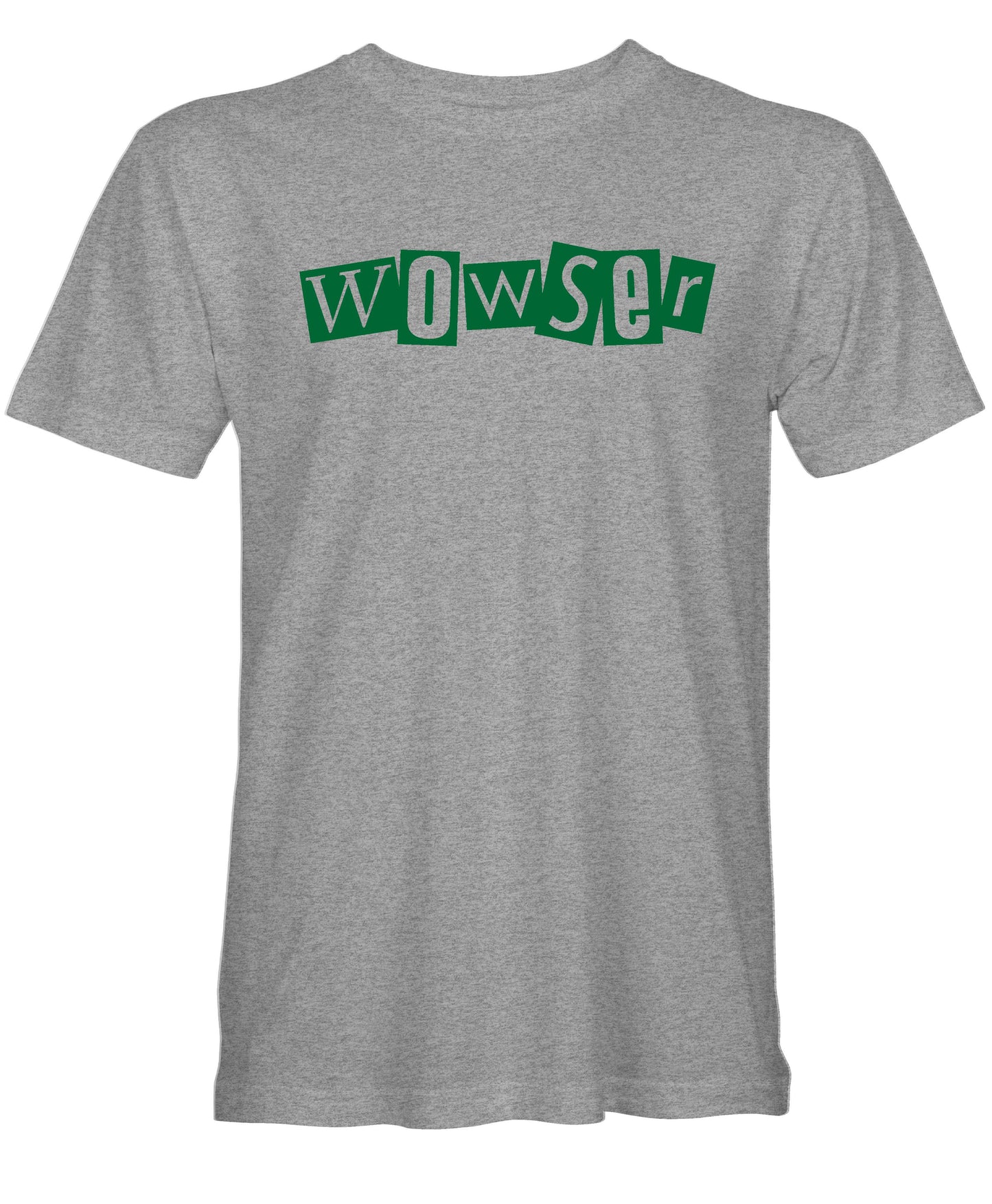 Wowser T-Shirt